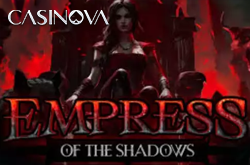 Empress of the Shadows